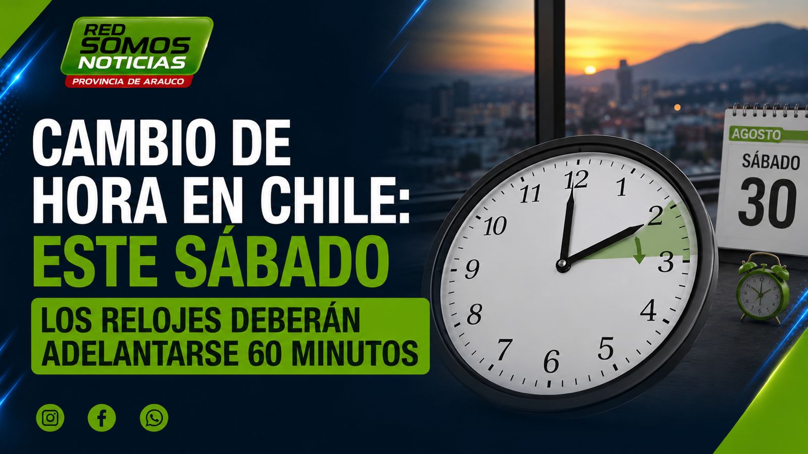CAMBIO DE HORA EN CHILE: ESTE SÁBADO LOS RELOJES DEBERÁN ADELANTARSE 60 MINUTOS 1 WhatsApp Image 2026 08 31 at 11.59.24 PM